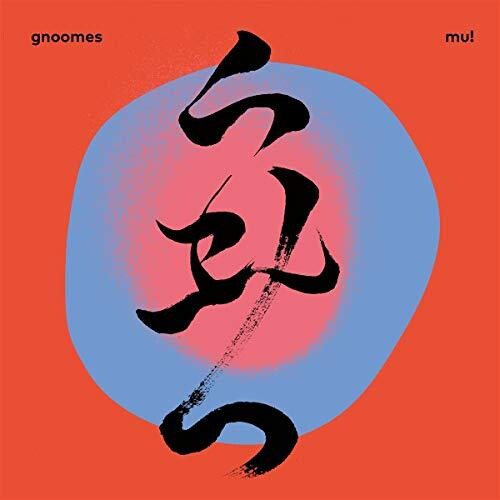 Gnoomes - Mu - Music CD