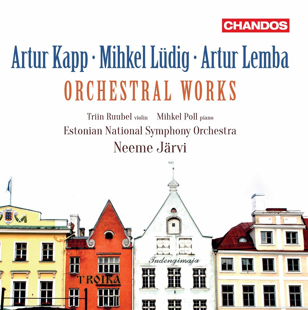 Kapp / Ruubel / Jarvi - Orchestral Works Music CD