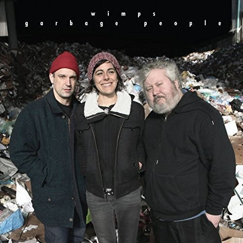 Wimps - Garbage People - Vinyl Record