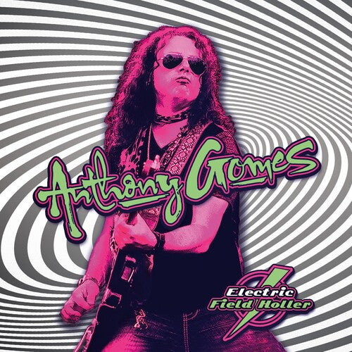 Gomes,anthony - Electric Field Holler - Music CD