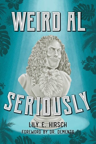Hirsch,lily E / Dr Demento - Weird Al - Books
