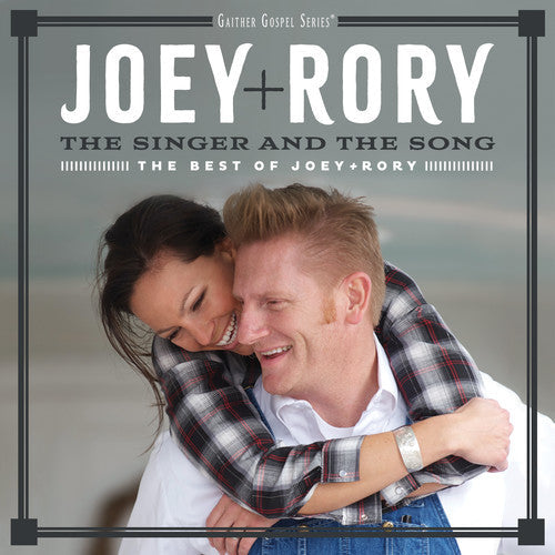 Joey & Rory - Singer & The Song: The Best Of Joey & Rory - Music CD