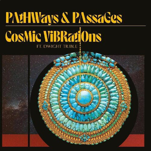 Cosmic Vibrations / Trible,dwight - Pathways & Passages - Music CD