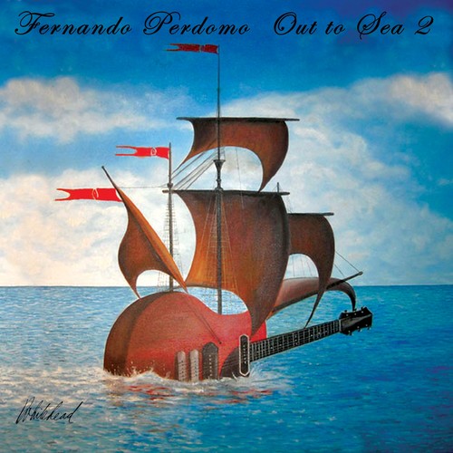 Perdomo,fernando - Out To Sea 2 - Music CD