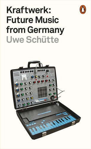 Schutte,uwe - Kraftwerk - Books