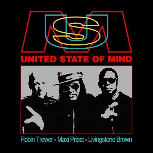 Trower,robin / Maxi Priest / Brown,livingstone - United State Of Mind - Music CD