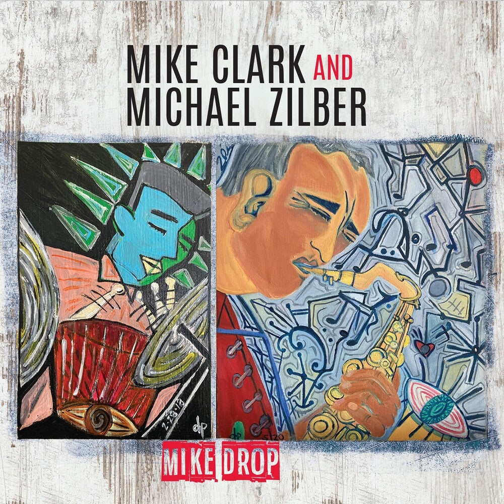 Mike Clark / Zilber,Michael - Mike Drop Music CD