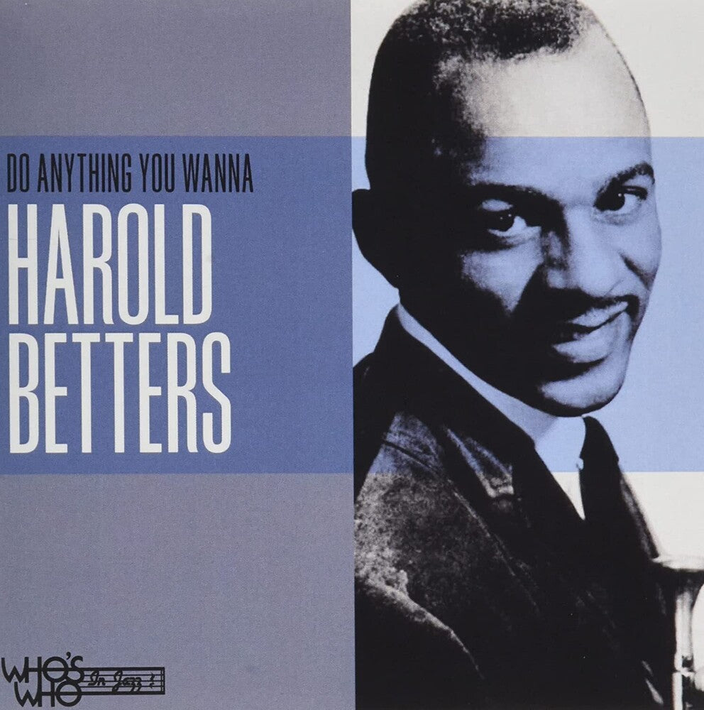 Betters, Harold - Do Anything You Wanna Music CD