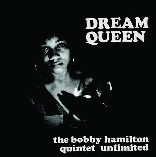 Bobby Hamilton Quintet Unlimited - Dream Queen - Vinyl Record