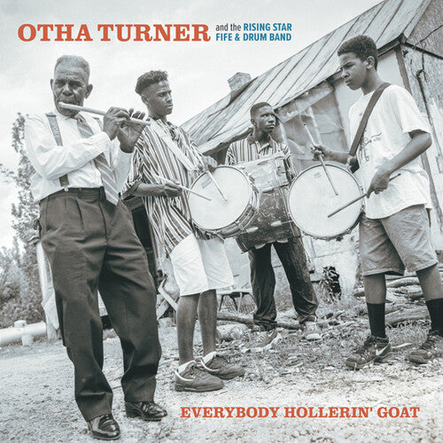 Turner,otha & The Rising Star Fire & Drum Band - Everybody Hollerin' Goat - Vinyl Record