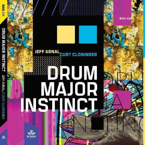 Arnal,jeff / Cloninger,curt - Drum Major Instinct - Music CD