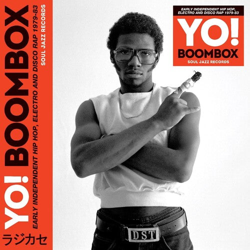 Soul Jazz Records Presents - Yo! Boombox - Early Independent Hip Hop, Electro - Music CD