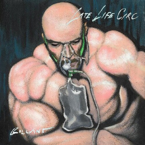 Bullant - Late Life Circ - Vinyl Record