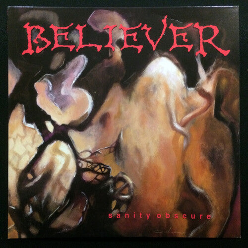Believer - Sanity Obscure - Music CD