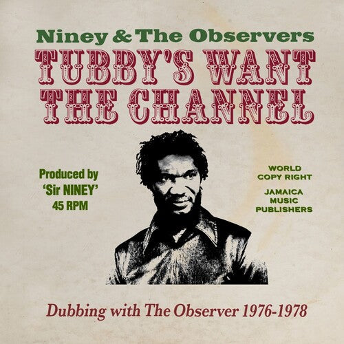 Niney & The Observers - King Tubbys Wants The Channel Dubbing With The - Music CD