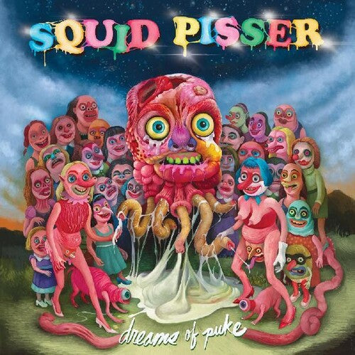 Squid Pisser - Dreams Of Puke - Vinyl Record