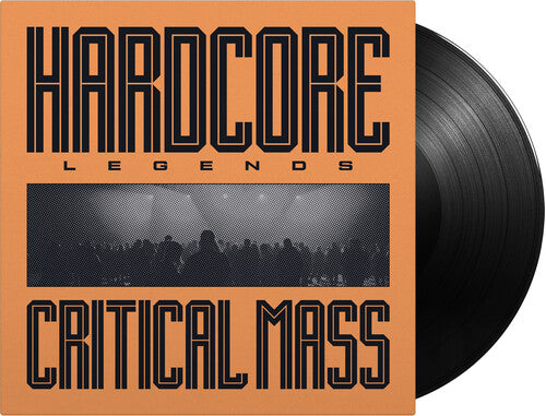 Critical Mass - Hardcore Legends - Vinyl Record