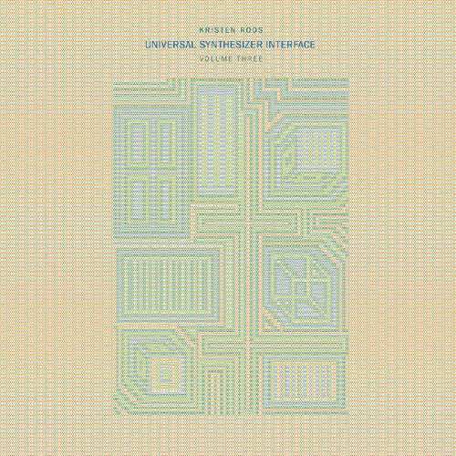 Roos,kristen - Universal Synthesizer Interface Vol Iii - Vinyl Record