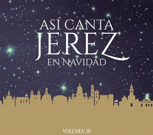 Asi Canta Jerez - Asi Canta Jerez En Navidad Vol Iii - Music CD