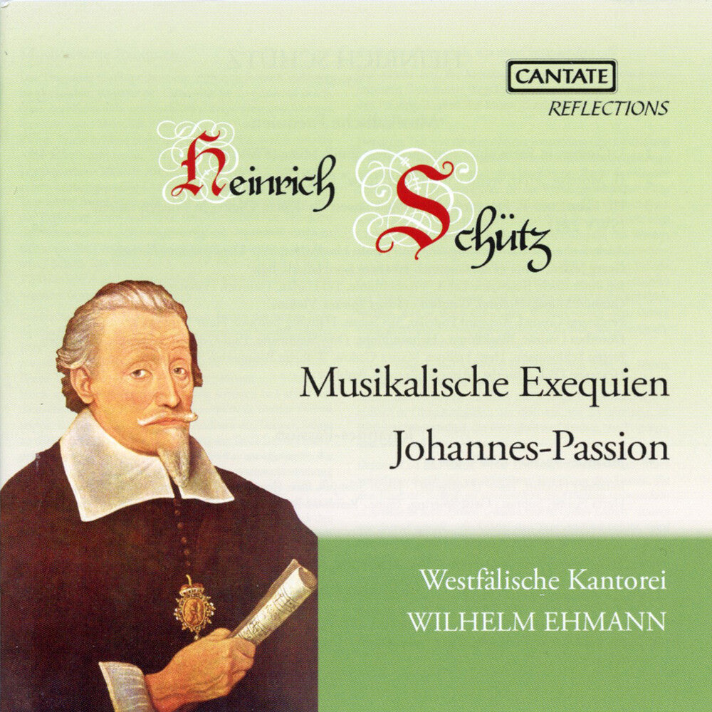 Westfalische Kantorei - Schutz: Musical Obsequies & St John Passion Music CD