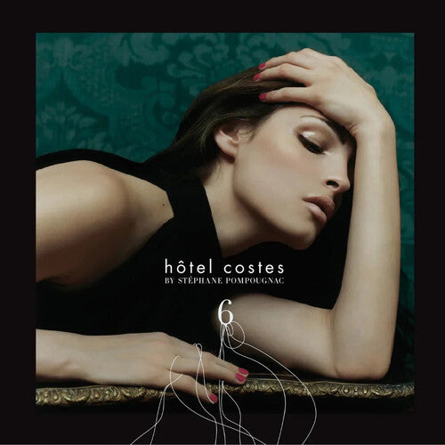 Pompougnac,stephane - Hotel Costes Vol. 6 - Vinyl Record