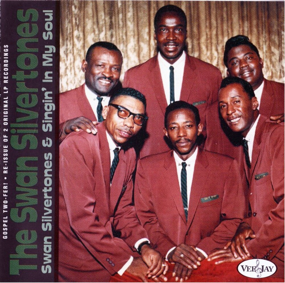 Swan Silvertones - Gospel Two-Fer: Swan Silvertones & Singin' In Music CD