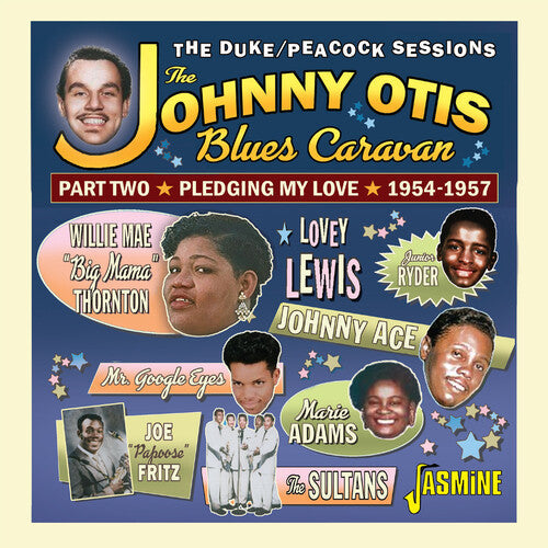 Johnny Otis Blues Caravan Part 2 - Pledging My - Johnny Otis Blues Caravan Part 2 - Pledging My - Music CD