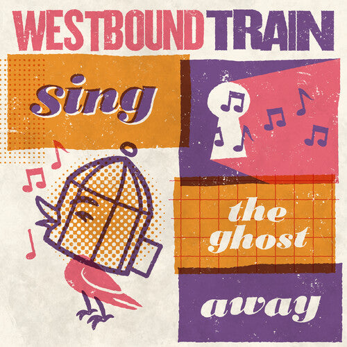 Westbound Train - Sing The Ghost Away - Red/orange - Vinyl Record