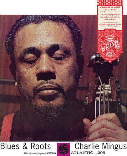 Mingus,charles - Blues & Roots (rhino Reserve) - Vinyl Record