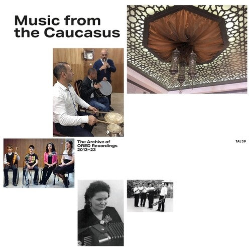 Music From The Caucasus: Archive Of Ored / Var - Music From The Caucasus: Archive Of Ored / Var - Music CD