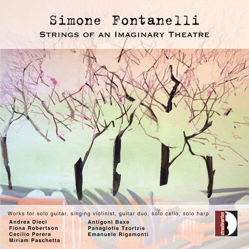 Dieci,andrea - Simone Fontanelli: Strings Of An Imaginary Theatre - Music CD