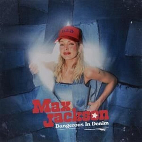 Jackson,max - Dangerous In Denim - Music CD