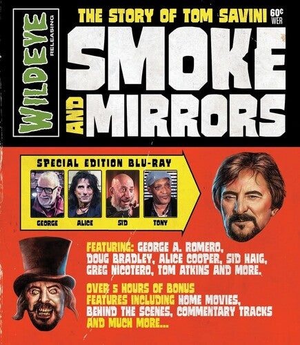 Smoke & Mirrors: The Story Of Tom Savini - Smoke & Mirrors: The Story Of Tom Savini - Blu-ray