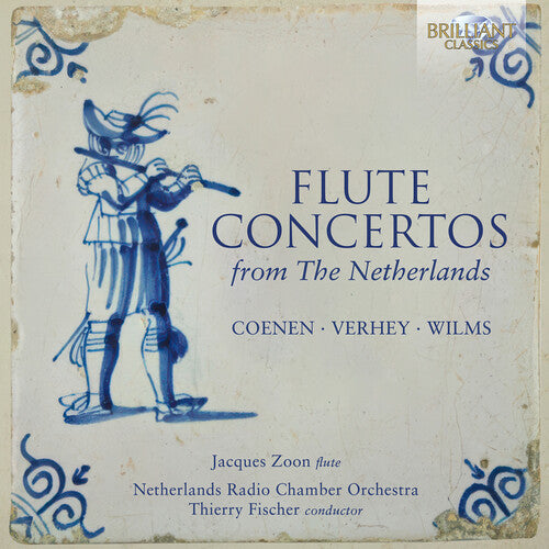 Zoon,jacques - Flute Cons From The Netherlands - Coenen Wilms Ver - Music CD