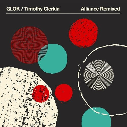 Glok / Clerkin,timothy - Alliance Remixed - Vinyl Record