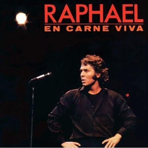 Raphael - En Carne Viva - Vinyl Record