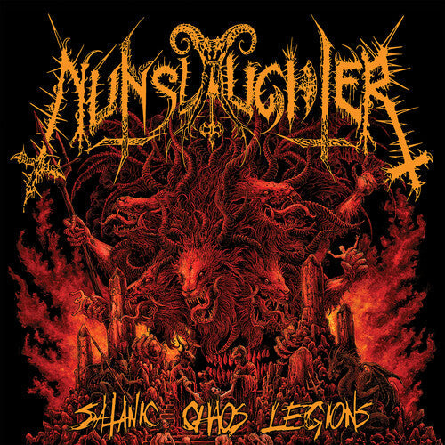 Nunslaughter - Satanic Chaos Legions - Music CD