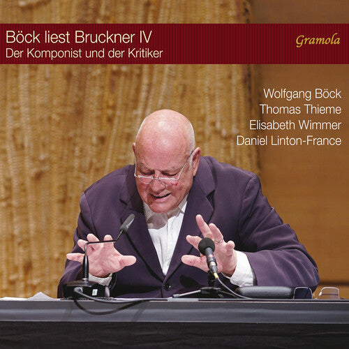 Bock,wolfgang - Bock Liest Bruckner Iv - Music CD