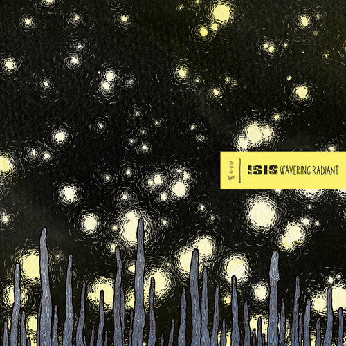 Isis - Wavering Radiant (indie Exclusive) - Vinyl Record