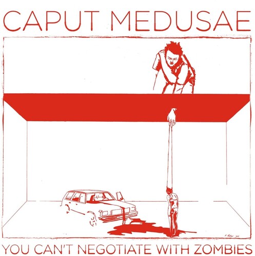 Caput Medusae - You Can't Negotiate With Zombies - Music CD