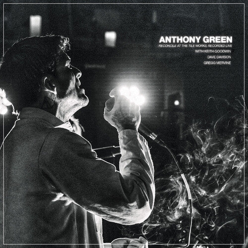 Green,anthony - Reconcile At The Tile Works Recorded Live - Music CD