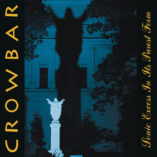 Crowbar - Sonic Excess In Its Purest Form - Vinyl Record