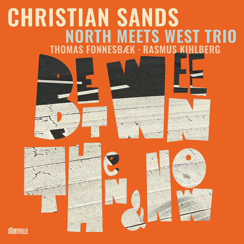 Sands,christian - Between Then & Now - Music CD