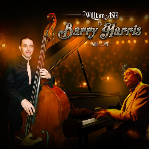 Ash,william - To Barry Harris With Love - Music CD