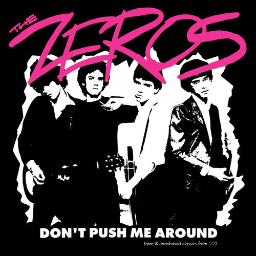Zeros - Don't Push Me Around - Vinyl Record