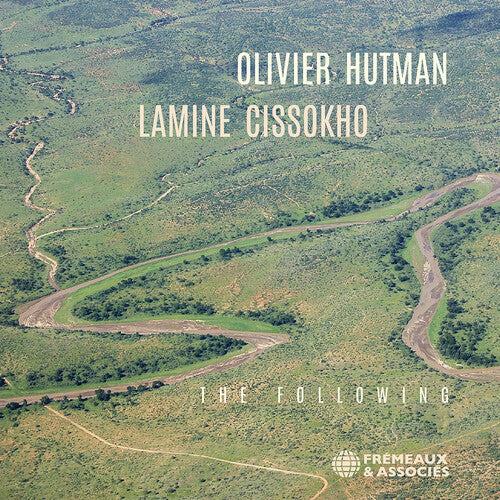 Hutman,olivier - Olivier Hutman & Lamine Cissokho: The Following - Music CD