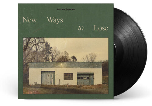 American Aquarium - New Ways To Lose - Vinyl Record