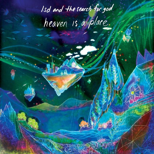 Lsd And The Search For God - Heaven Is A Place - Music CD