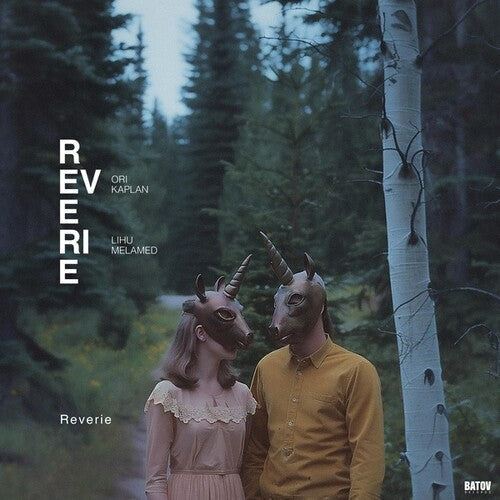 Kaplan,ori / Melamed,lihu - Reverie - Vinyl Record