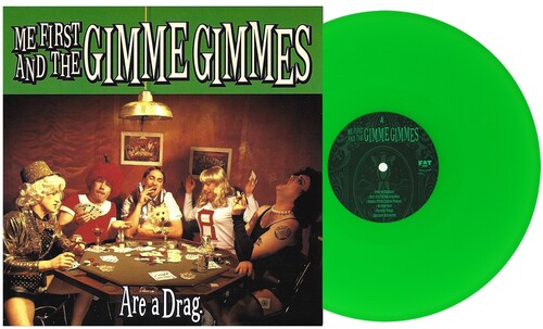 Me First & The Gimme Gimmes - Are A Drag - Green - Vinyl Record